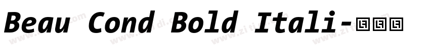 Beau Cond Bold Itali字体转换